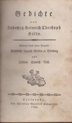 Buch: Gedichte, Hölty, Ludewig Heinrich Christoph, 1784, Chr. G. Schmieder, gut