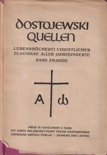 Buch: Das Evangelium in Dostojewski, Karl Nötzel, 1927, Eberhard Arnold