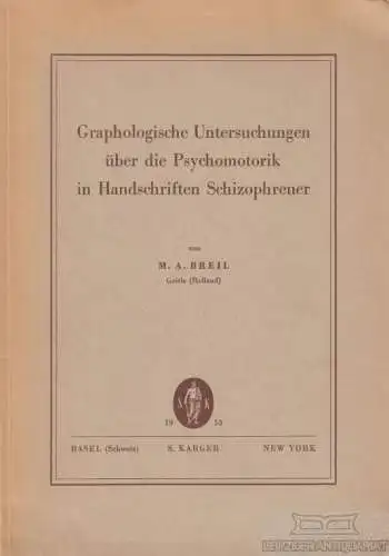 Buch: Graphologische Untersuchungen über die Psychomotorik in... Breil, M. A