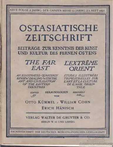 Ostasiatische Zeitschrift - Beiträge zur Kenntnis der Kunst und Kultur... Kümmel