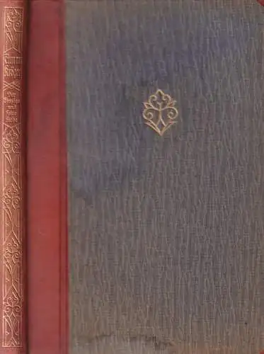 Buch: Der Einzige und seine Liebe, Kröger, Timm, 1924, Georg Westermann Verlag