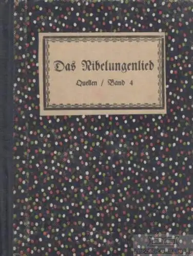 Buch: Das Nibelungenlied, Uhland, Ludwig. Quellen, Verlag der Jugendblätter