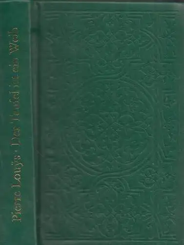 Buch: Der Teufel ist ein Weib. Louys, Pierre, 1985, Verlag Neues Leben 322345