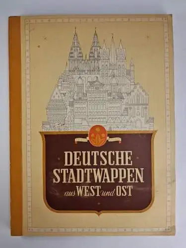 Buch: Deutsche Stadtwappen aus West und Ost (komplett)