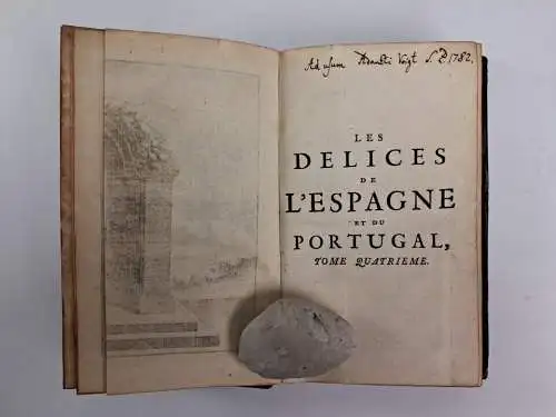 Buch: Les Delices de l'Espagne et du Portugal IV, Juan Alvarez de Colmenar, 1715