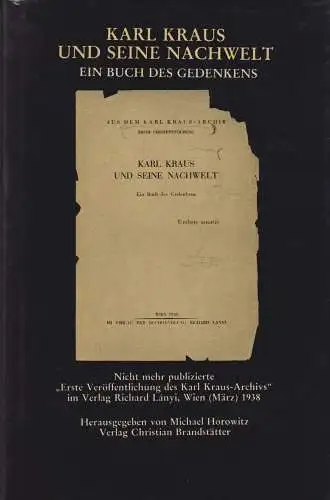 Buch: Karl Kraus und seine Nachwelt, Horowitz, Michael, 1986, Brandstätter