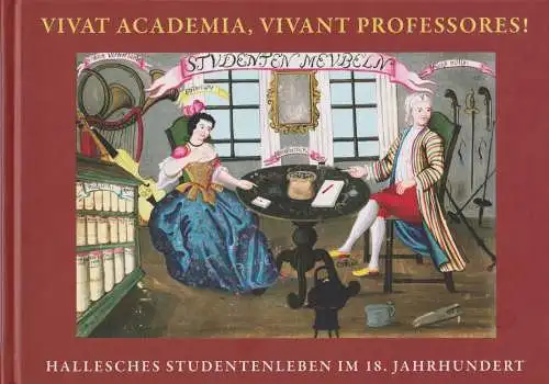 Buch: Vivat Academia, vivat professores!, Speler, Ralf-Torsten, 2011