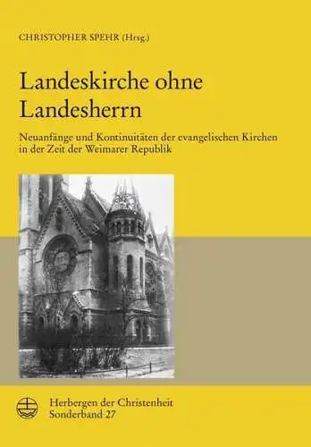 Buch: Landeskirche ohne Landesherrn, Christopher Spehr (Hrsg.), 2021, EVA