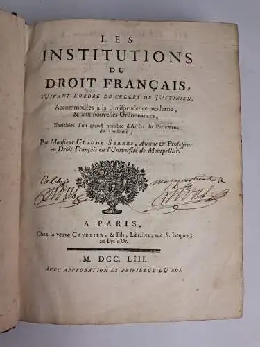 Buch: Les Institutions du Droit Francais, Serres, Claude, 1757, Cavelier & Fils