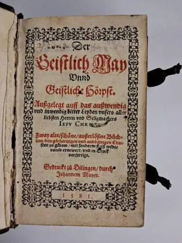 Buch: Der Geistlich May Unnd Geistliche Hörpst., Fridolin, Stephan, 1581, Mayer