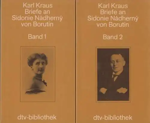 Buch: Briefe an Sidonie Nadherny von Borutin, Kraus, Karl. 2 Bände, 1977, dtv