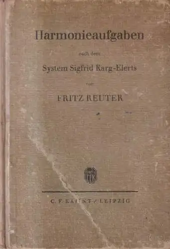 Buch: Harmonieaufgaben nach dem System Sigfrid Karg-Elerts, Reuter, Fritz, 1928