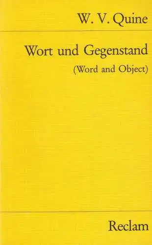 Buch: Wort und Gegenstand, Quine, Willard van Orman, 1980, Reclam