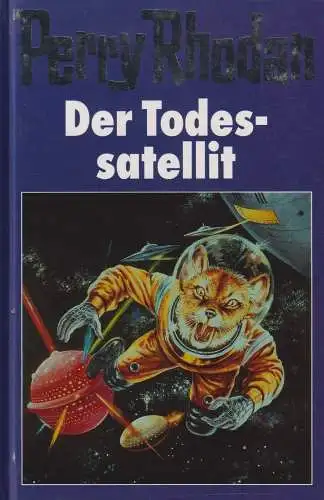 Buch: Der Todessatellit, Rhodan, Perry, Bertelsmann Club, gebraucht, gut