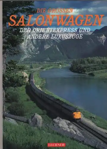 Buch: Die großen Salonwagen, Wheaton, Timothy, 1991, gebraucht, sehr gut