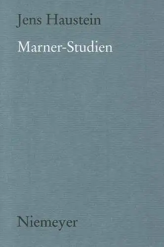 Buch: Marner-Studien, Haustein, Jens, 1995, Max Niemeyer Verlag, gebraucht, gut