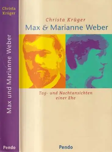 Buch: Max und Marianne Weber, Christa Krüger, 2001, Pendo Verlag