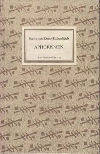 Insel-Bücherei 543, Aphorismen, Ebner-Eschenbach, Marie von. 1992, Insel Verlag