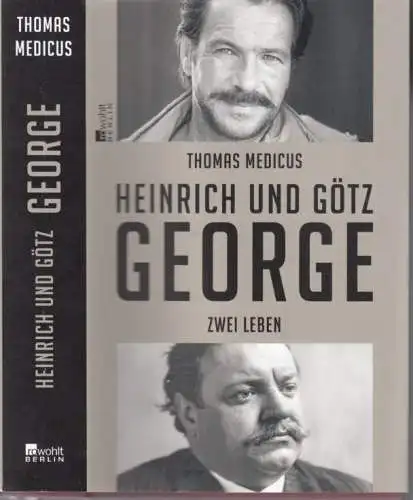 Buch: Heinrich und Götz George, Medicus, Thomas. 2020, Rowohlt Verlag