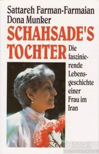 Buch: Schahsade's Tochter, Farman-Farmaian, Sattareh / Munker, Dona