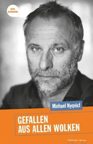 Buch: Gefallen aus allen Wolken, Michael Nyqvist, 2014, Plöttner, Autobiographie