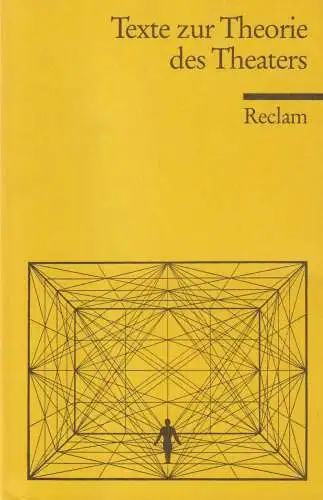 Buch: Texte zur Theorie des Theaters, Lazarowicz, Klaus, 1991, Reclam