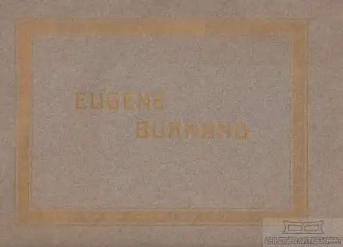 Buch: Eugene Burnand, Koch, D. David. Ca. 1910, Kunstverlag Albrecht Dürerhaus