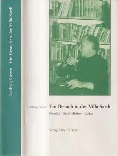 Buch: Ein Besuch in der Villa Sardi, Ludwig Greve, 2001, Ulrich Kreicher Verlag