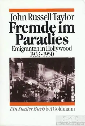 Buch: Fremde im Paradies, Taylor, John Russell. Ein Siedler Buch, 1994