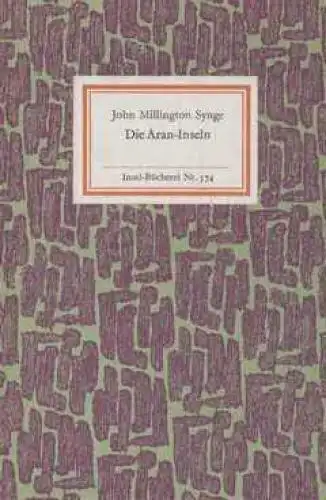 Insel-Bücherei 574, Die Aran-Inseln, Synge, John Millington. 1975, Insel-Verlag