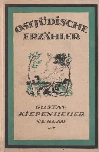 Buch: Ostjüdische Erzähler. J.-L. Perez, 1920, Kiepenheuer, Liebhaber-Bibliothek