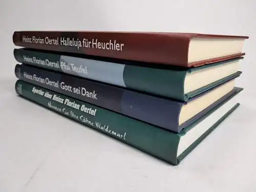 4 Bücher Heinz Florian Oertel: Gott sei Dank, Pfui Teufel, Halleluja für Heuchle