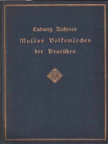 Buch: Musäus Volksmärchen der Deutschen, Richter, Ludwig, 1917