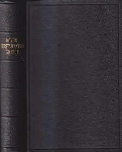 Biblia: Novum Testamentum Graece, Nestle, D. Eberhard; Nestele, Erwin, 1952