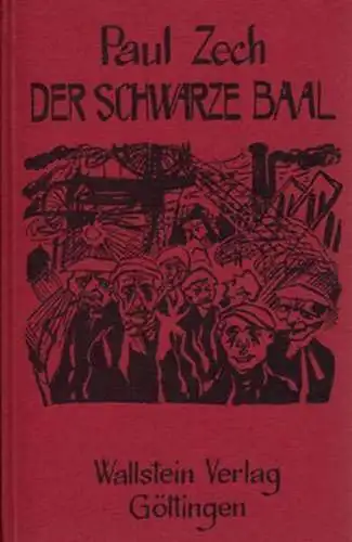 Buch: Der schwarze Baal, Zech, Paul, 1989, Wallstein Verlag, Novellen