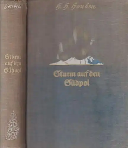 Buch: Sturm auf den Südpol, H. H. Houben, 1934, Verlag Ullstein, gebraucht, gut