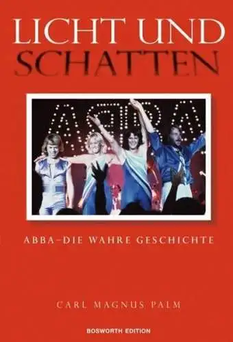 Buch: Licht und Schatten, Palm, Carl Magnus, 2006, Bosworth, Abba, gebraucht gut