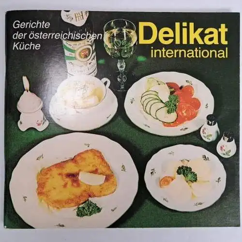 5 Hefte Delikat international: Indisch, Mexikanisch, Chinesisch, Japanisch ...