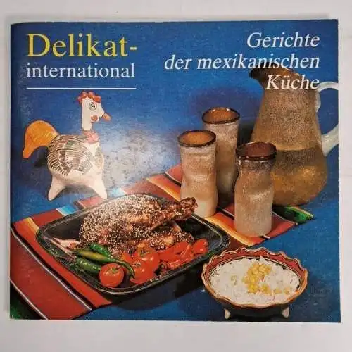 5 Hefte Delikat international: Indisch, Mexikanisch, Chinesisch, Japanisch ...