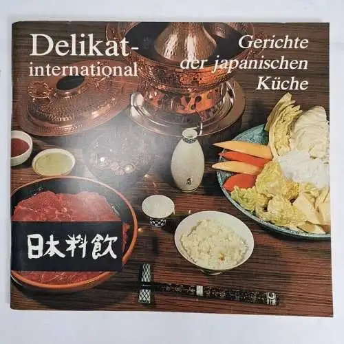 5 Hefte Delikat international: Indisch, Mexikanisch, Chinesisch, Japanisch ...