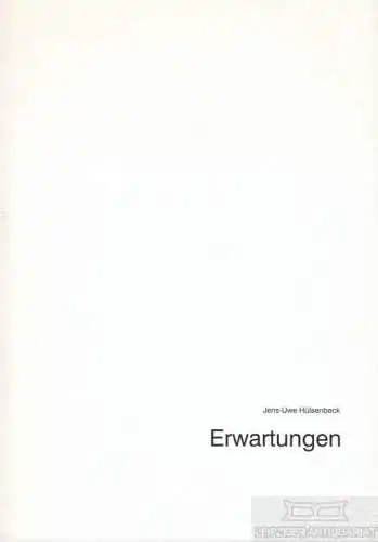 Buch: Erwartungen, Hülsenbeck, Jens-Uwe, gebraucht, gut