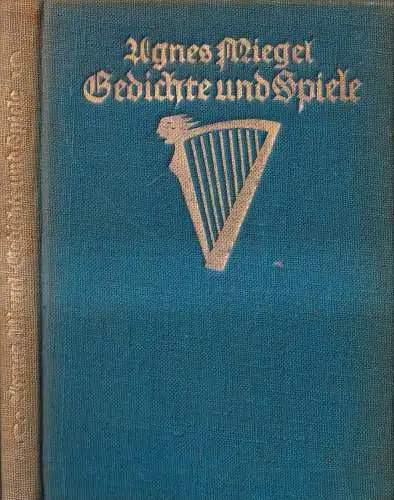 Buch: Gedichte und Spiele, Agnes Miegel, 1923, Eugen Diederichs, gebraucht, gut