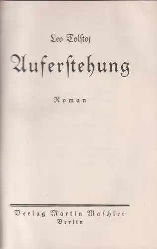 Buch: Auferstehung, Roman. Leo Tolstoi, Verlag Martin Maschler, gebraucht, gut