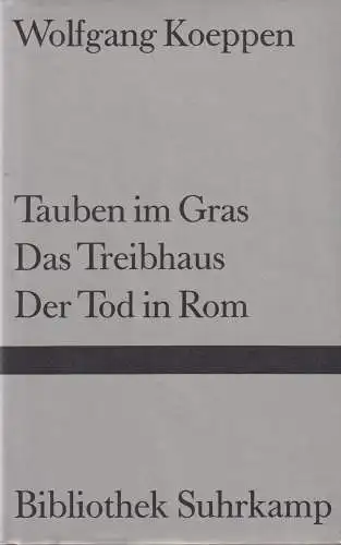 Buch: Tauben im Gras - Das Treibhaus - Der Tod in Rom, Koeppen, Wolfgang, 1986