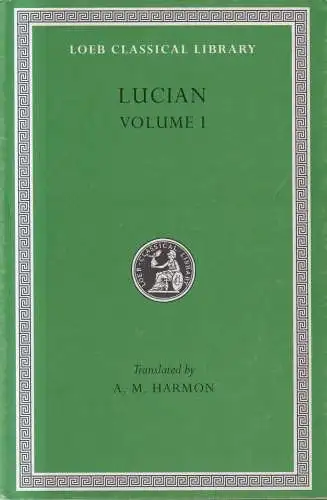 Buch: Lucian - Volume I, LCL 14, Harvard University Press, 2002