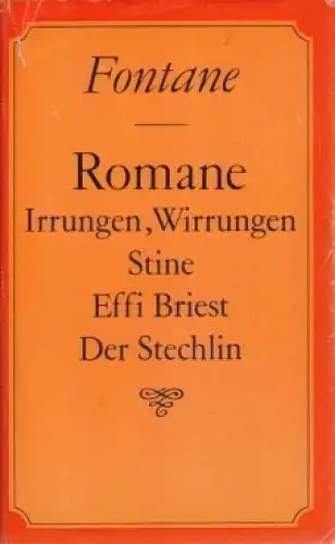 Buch: Romane, Fontane, Theodor. 1984, Verlag Neues Leben, gebraucht, gut