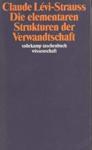 Buch: Die elementaren Strukturen der Verwandtschaft, Levi-Strauss, Claude. 2000