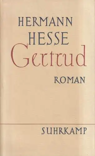 Buch: Getrud, Roman, Hermann Hesse, 1958, Suhrkamp, gebraucht, gut, Fraktur