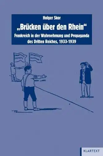 Buch: Brücken über den Rhein, Holger Skor, 2011, Klartext Verlag