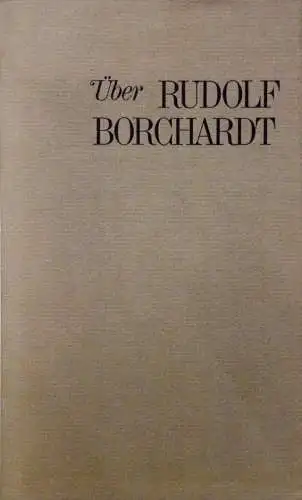 Buch: Über Rudolf Borchardt, Arbogast, Hubert, 1977, Klett-Cotta, gebraucht